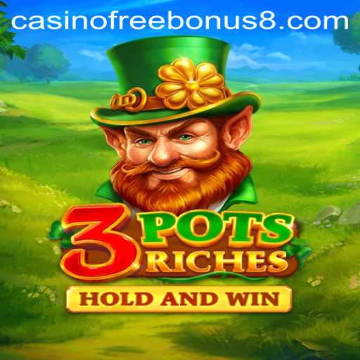 Discover the Thrills of 3potsRiches: An Exciting Casino Experience with Free Bonuses