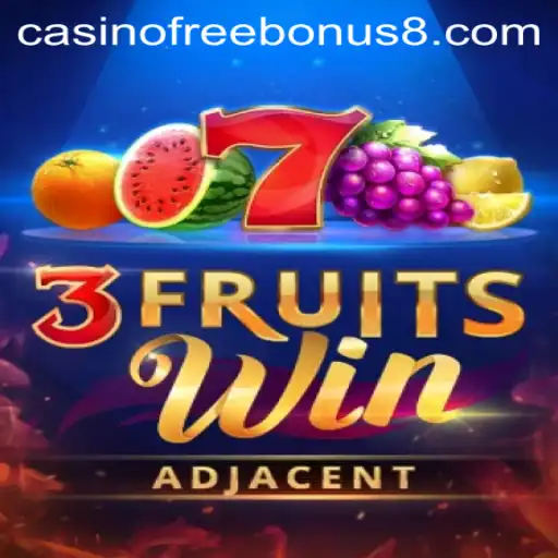 Exploring 3FruitsWin and the Appeal of Casino Free Bonuses