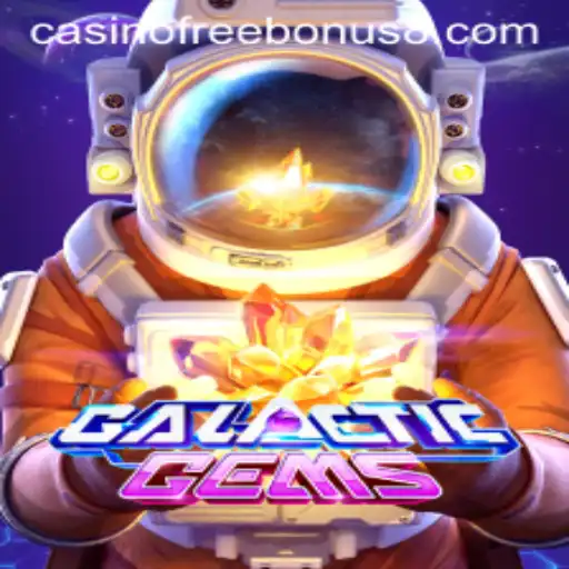 Exploring GalacticGems: Unlock the Universe with Casino Free Bonus
