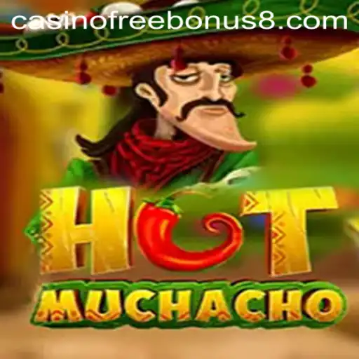 Discover the Exciting World of HotMuchacho: A Thrilling Casino Experience