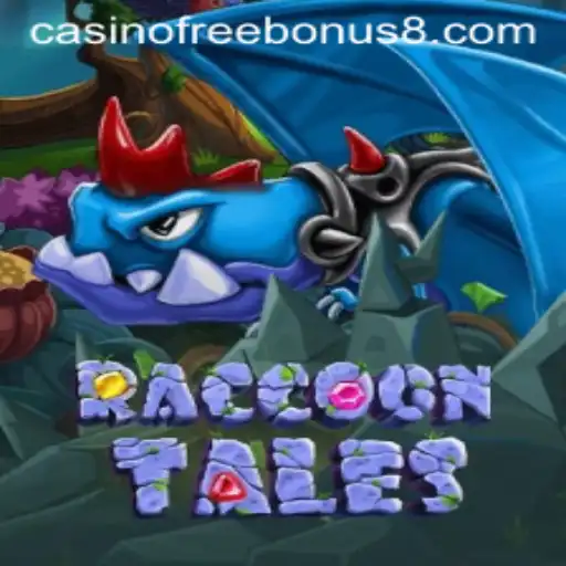 Exploring the Thrills of RaccoonTales: A Casino Free Bonus Adventure