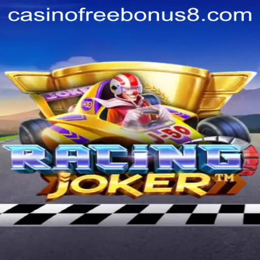 RacingJoker Game: A Thrilling Adventure with Casino Free Bonus