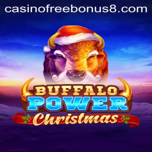 Experience Holiday Magic with Buffalo Power Christmas: A Casino Bonus Extravaganza