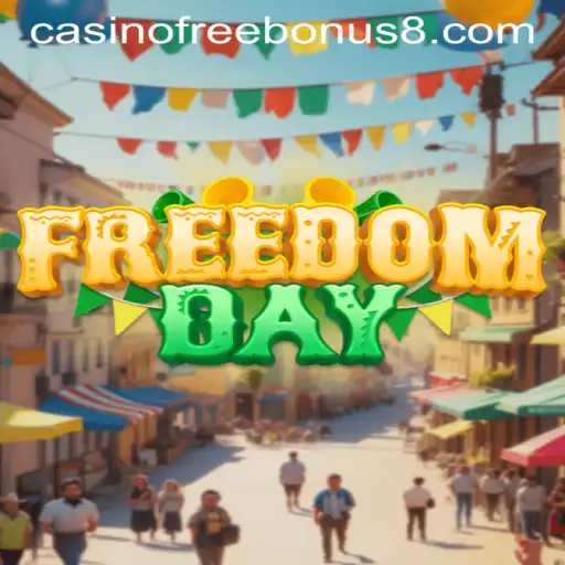 FreedomDay: Dive into the Excitement with Casino Free Bonus