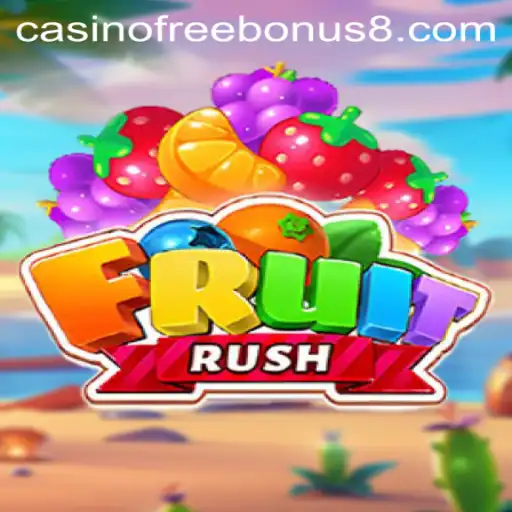 FruitRush: A Juicy Slot Adventure with Casino Free Bonuses