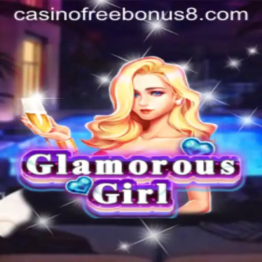 Discover the Excitement of GlamorousGirl with Casino Free Bonus