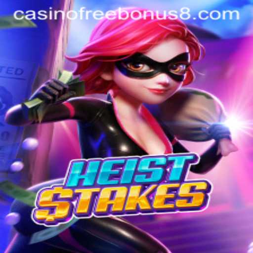 Discover the Excitement of HeistStakes: Casino Free Bonus and Thrilling Gameplay