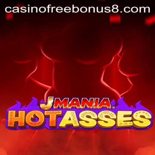 Discover the Thrills of JManiaHotAsses: A Casino Free Bonus Adventure