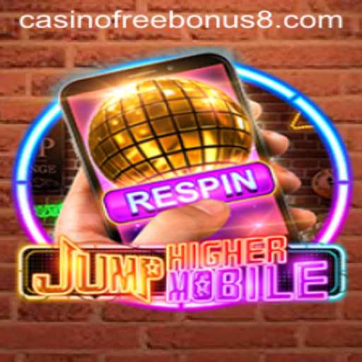 JumpHighermobile: Leap into Casino Free Bonus Adventures