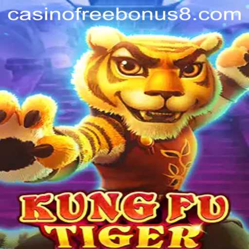 Unleashing the Thrills of KungFuTiger with Casino Free Bonus Offers