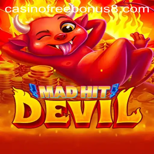 MadHitDevil: Unleashing Casino Mayhem with Exciting Free Bonuses
