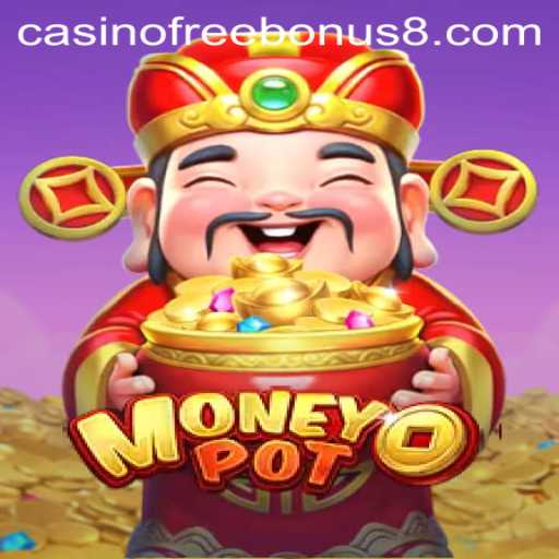 Discover MoneyPot: A Captivating Game with Exciting Casino Free Bonuses