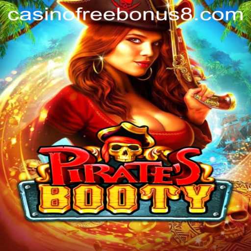 PiratesBooty: Unveiling the Treasure Hunt in the World of Casino Free Bonuses