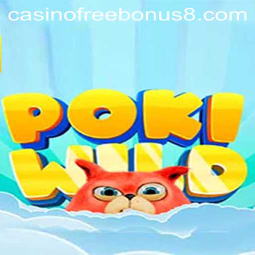 Exploring the Thrills of PokiWild: A Casino Adventure with Exciting Free Bonuses