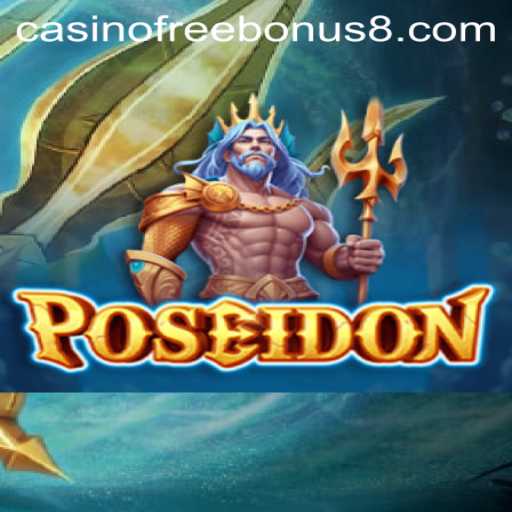 Dive into the Depths of Poseidon: Explore the Casino Free Bonus Game