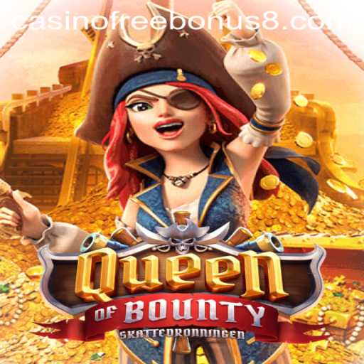 Exploring the Excitement of QueenofBounty with Casino Free Bonuses