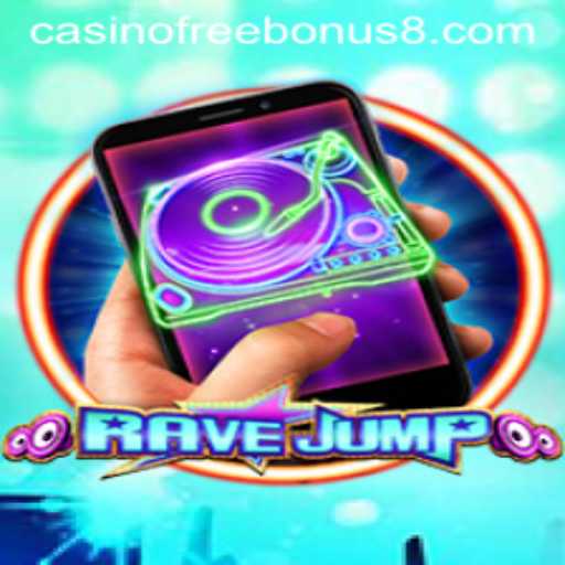 Experience the Thrill of RaveJumpmobile and Casino Free Bonus