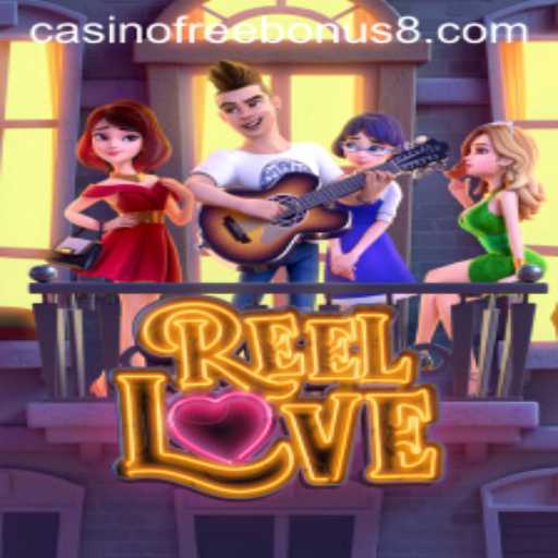 Discover the Excitement of ReelLove and Casino Free Bonuses