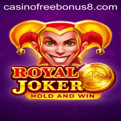 Exploring RoyalJoker: A Comprehensive Guide to Casino Free Bonus Thrills