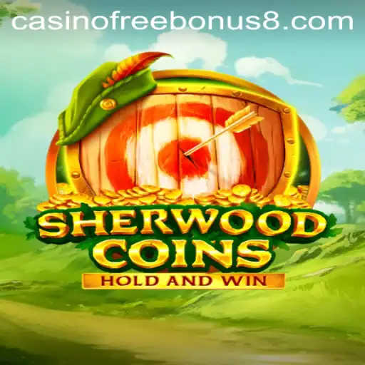 Explore the Exciting World of SherwoodCoins: Casino Free Bonus Extravaganza