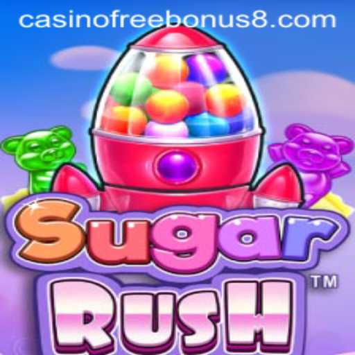 Exploring the Excitement of SugarRush: A Sweet Casino Adventure with Free Bonuses