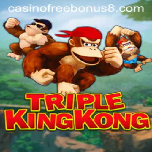 Exploring the Thrilling World of TripleKingKong Casino Game